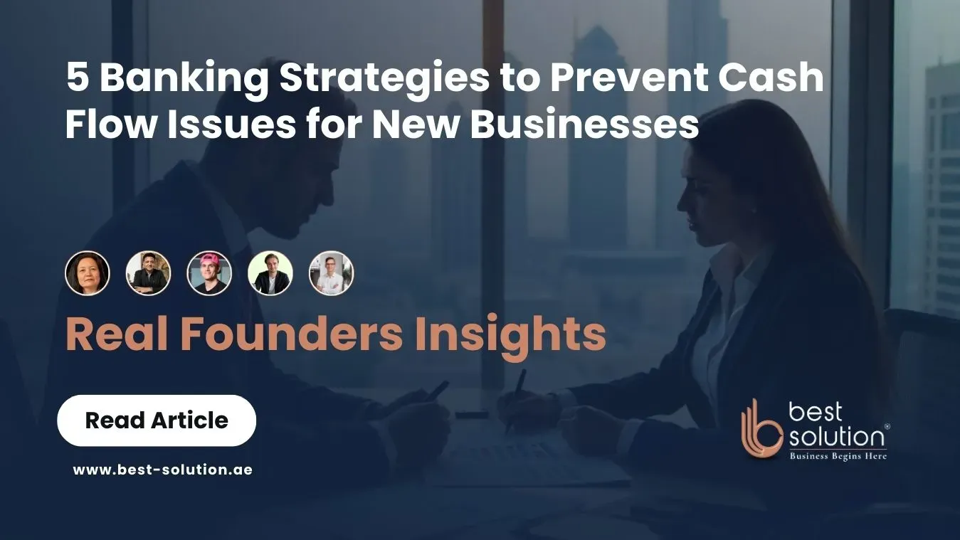 5 Banking Strategies to Prevent Cash Flow Issues for New Businesses