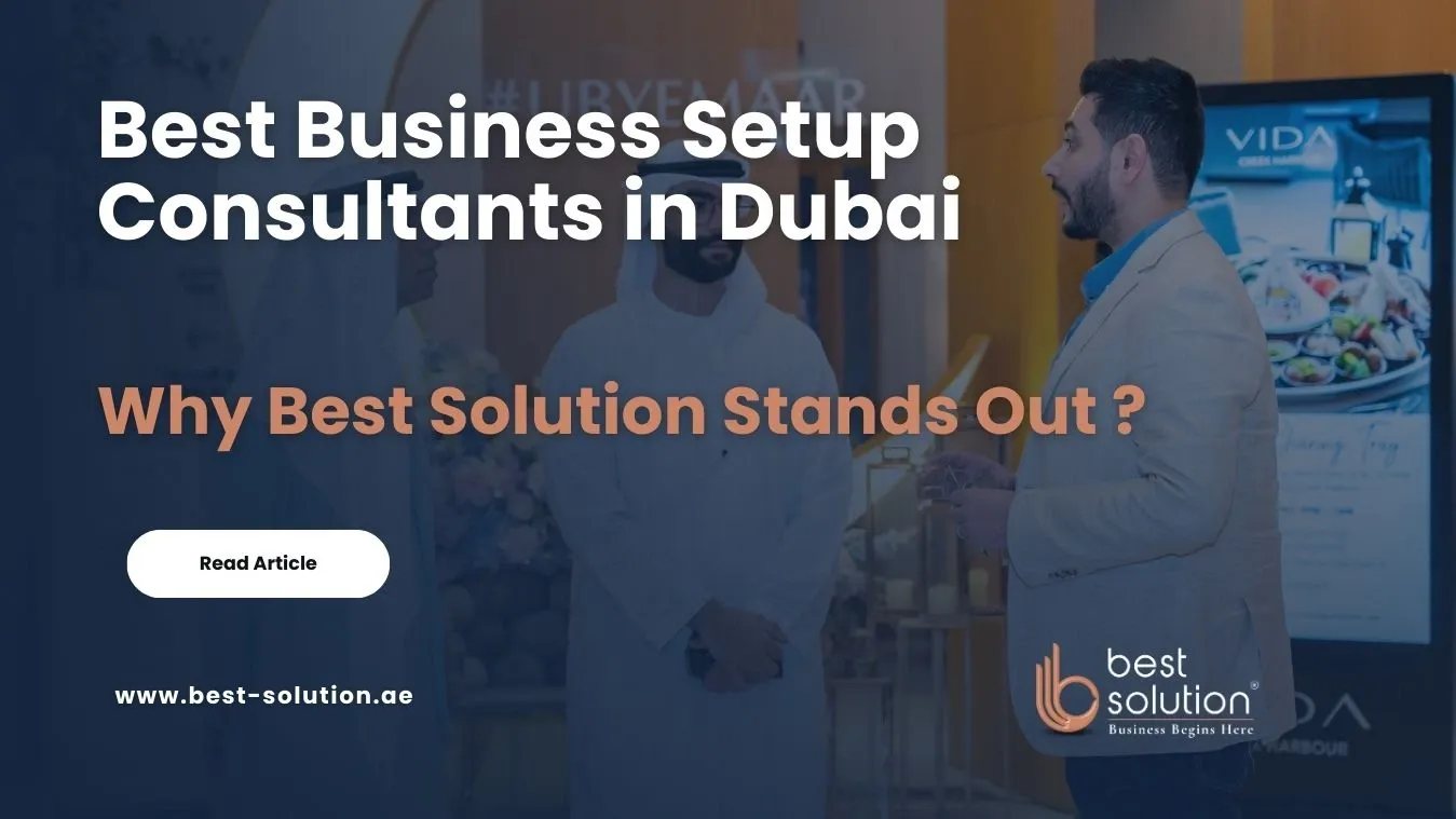 Best Business Setup Consultants in Dubai