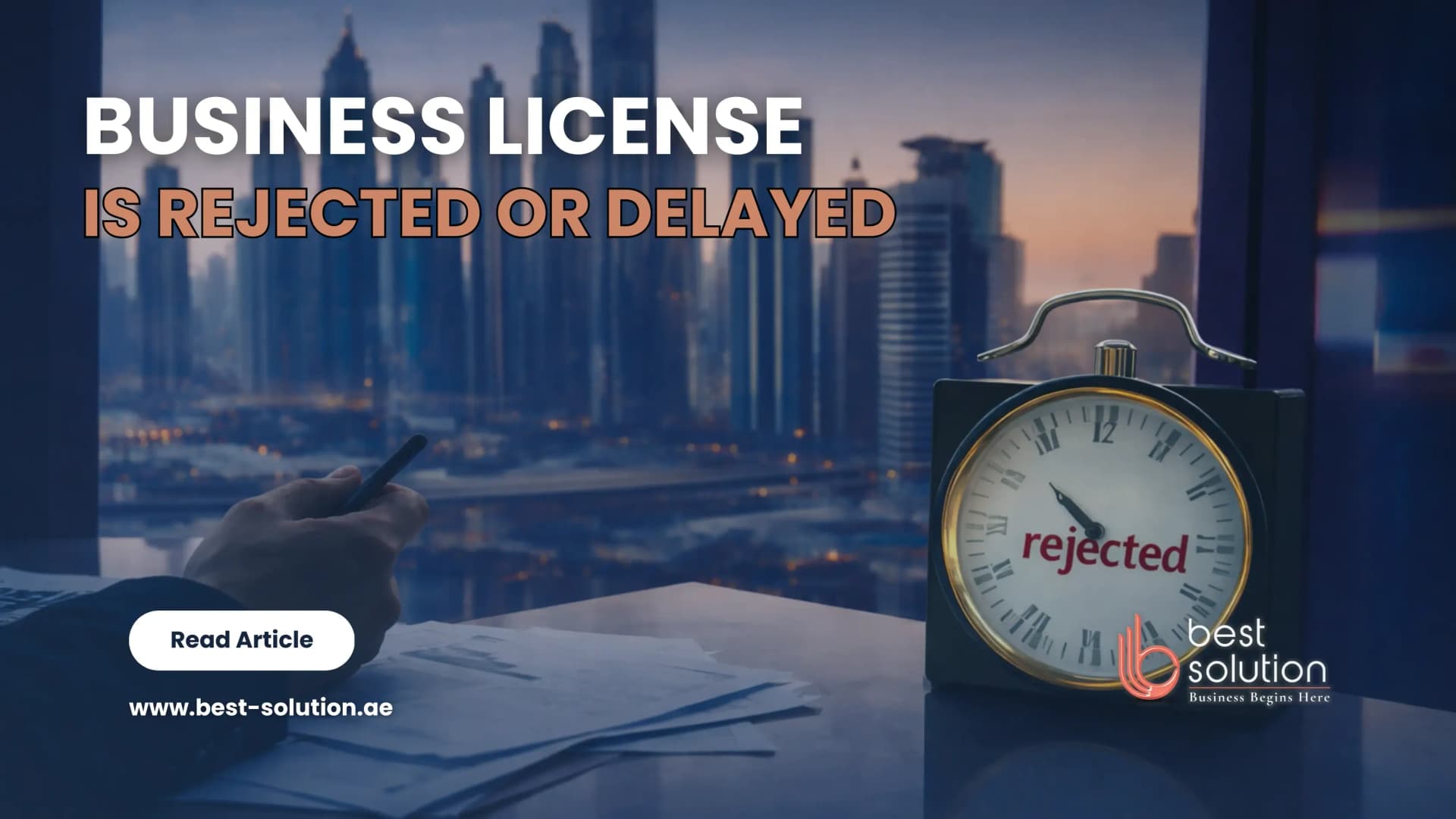 Reasons for Business License Rejection in Dubai