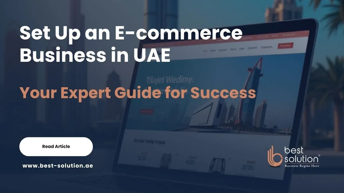 Set Up an E-commerce Business in UAE