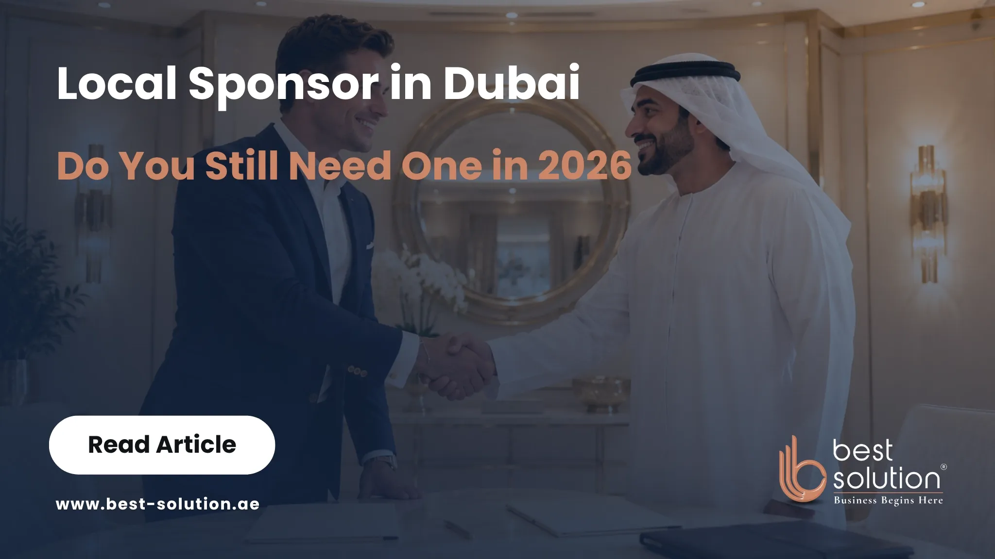Local sponsor in Dubai — do you still need one in 2026