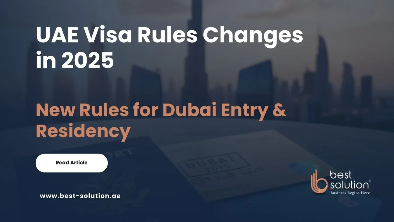 UAE Visa Rules Changes in 2025: Golden Visa, Minimum Salary & Multiple Entry Updates