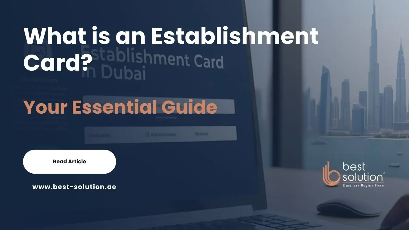 What is  Establishment Card in Dubai