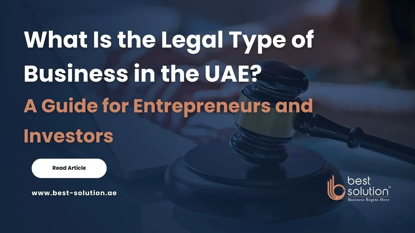 What Is the Legal Type of Business in the UAE