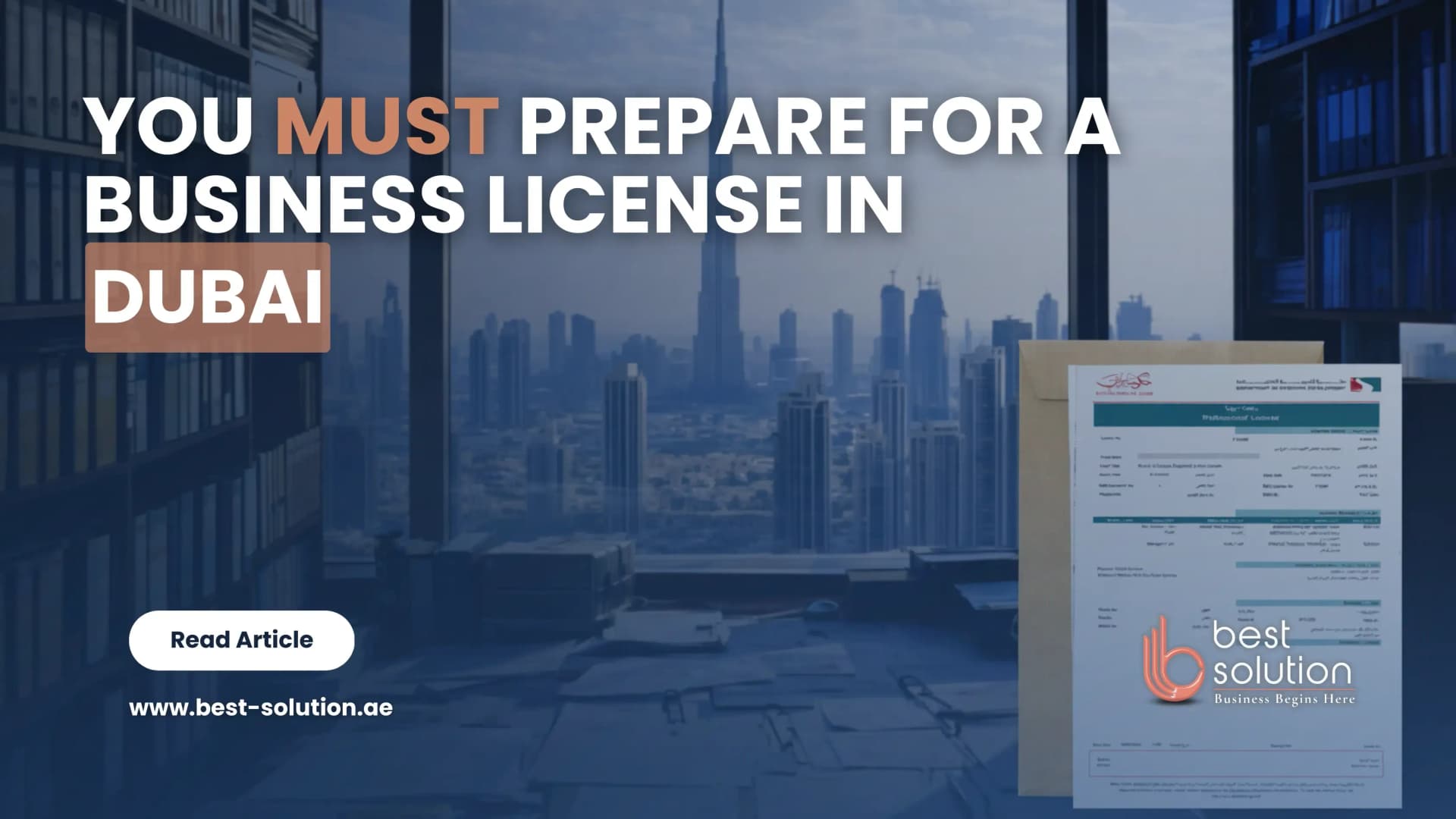 Why is license preparation essential in Dubai