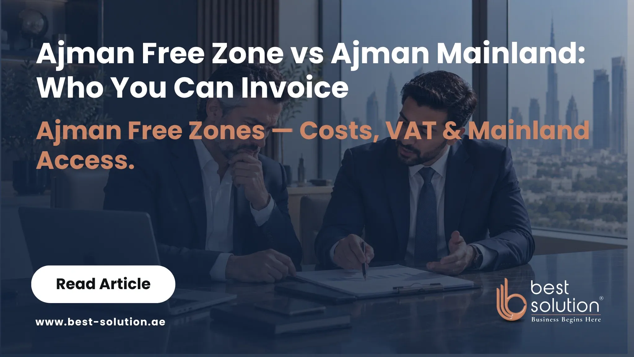 Ajman Mainland vs Ajman Free Zone