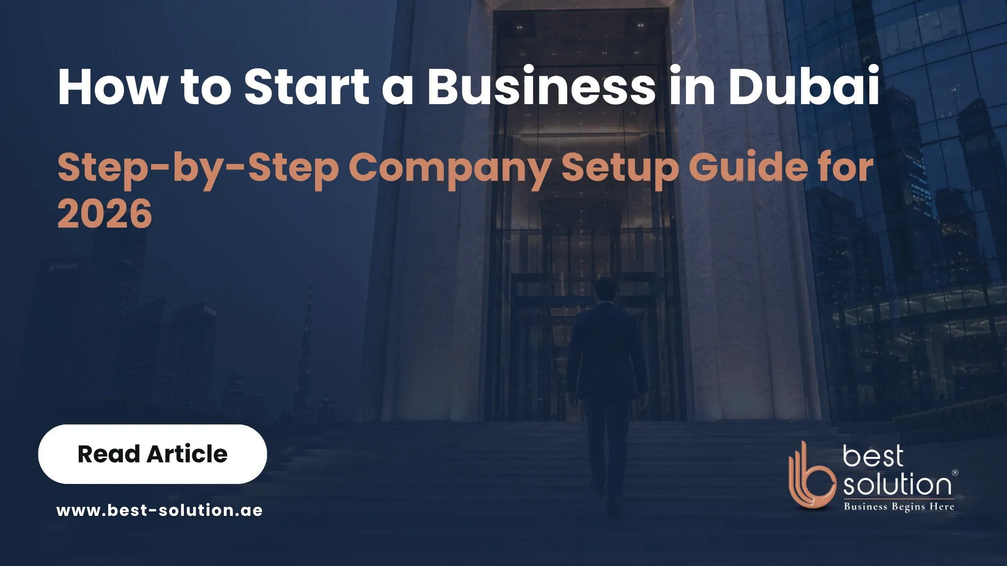 How to start a business in Dubai step by step guide