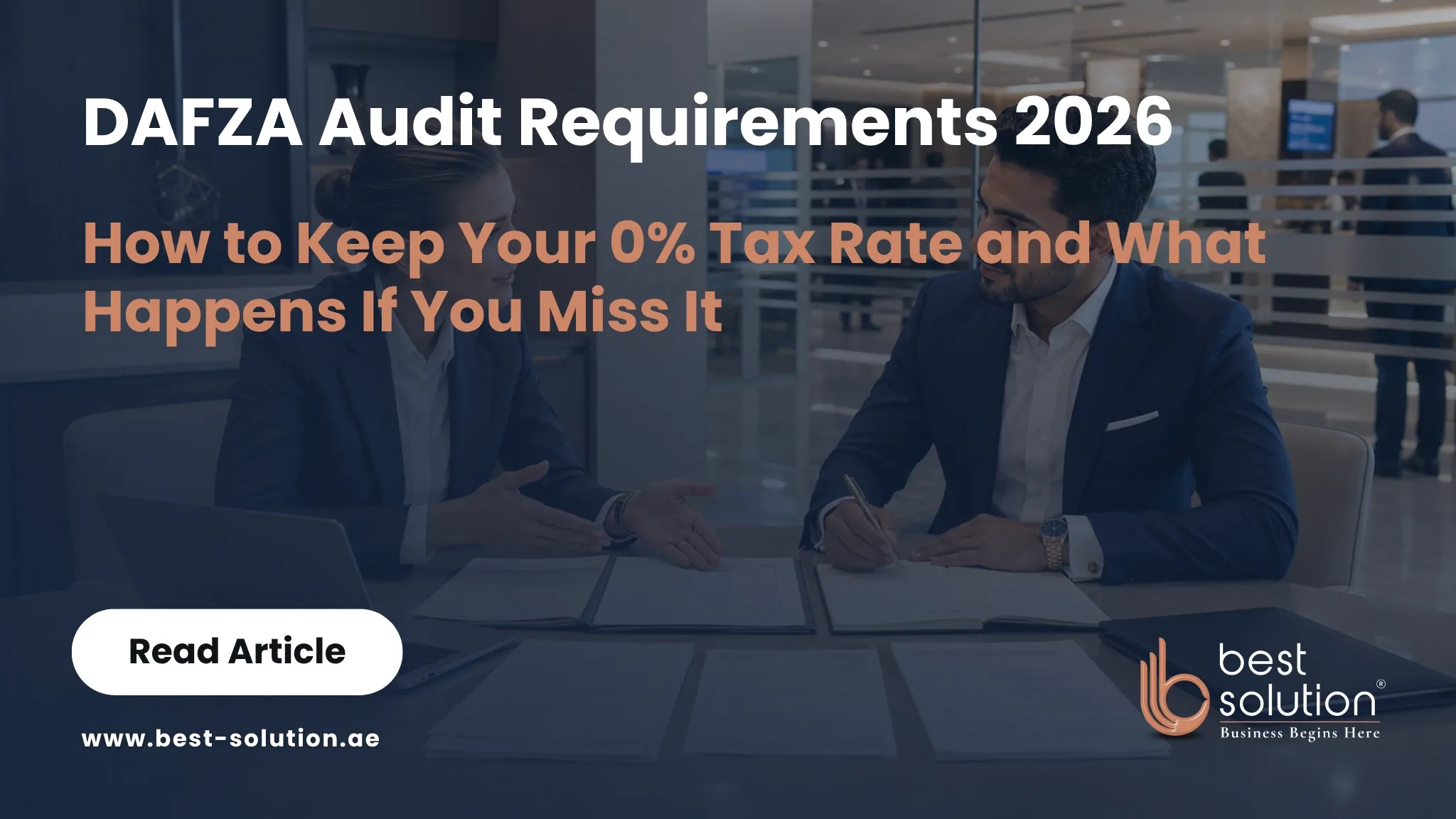 DAFZA audit requirements and the 0% QFZP tax condition, 2026