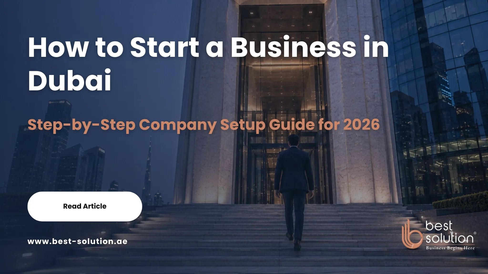How to start a business in Dubai step by step guide