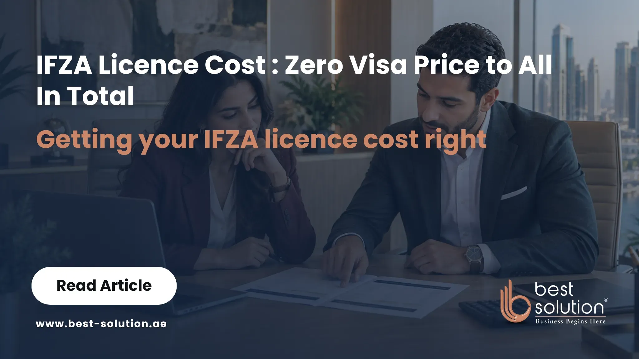 IFZA Licence Cost: Zero Visa Price to All In Total
