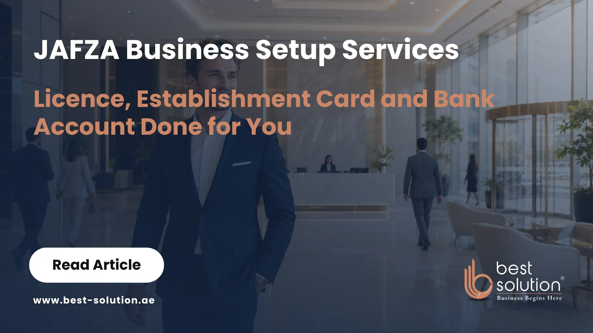JAFZA business setup services, Jebel Ali Free Zone