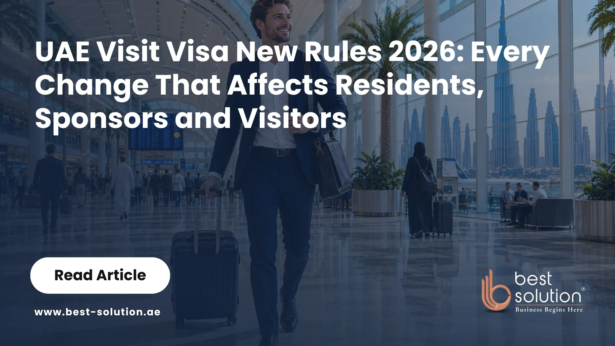 UAE Visit Visa New Rules in 2026: Every Change Explained
