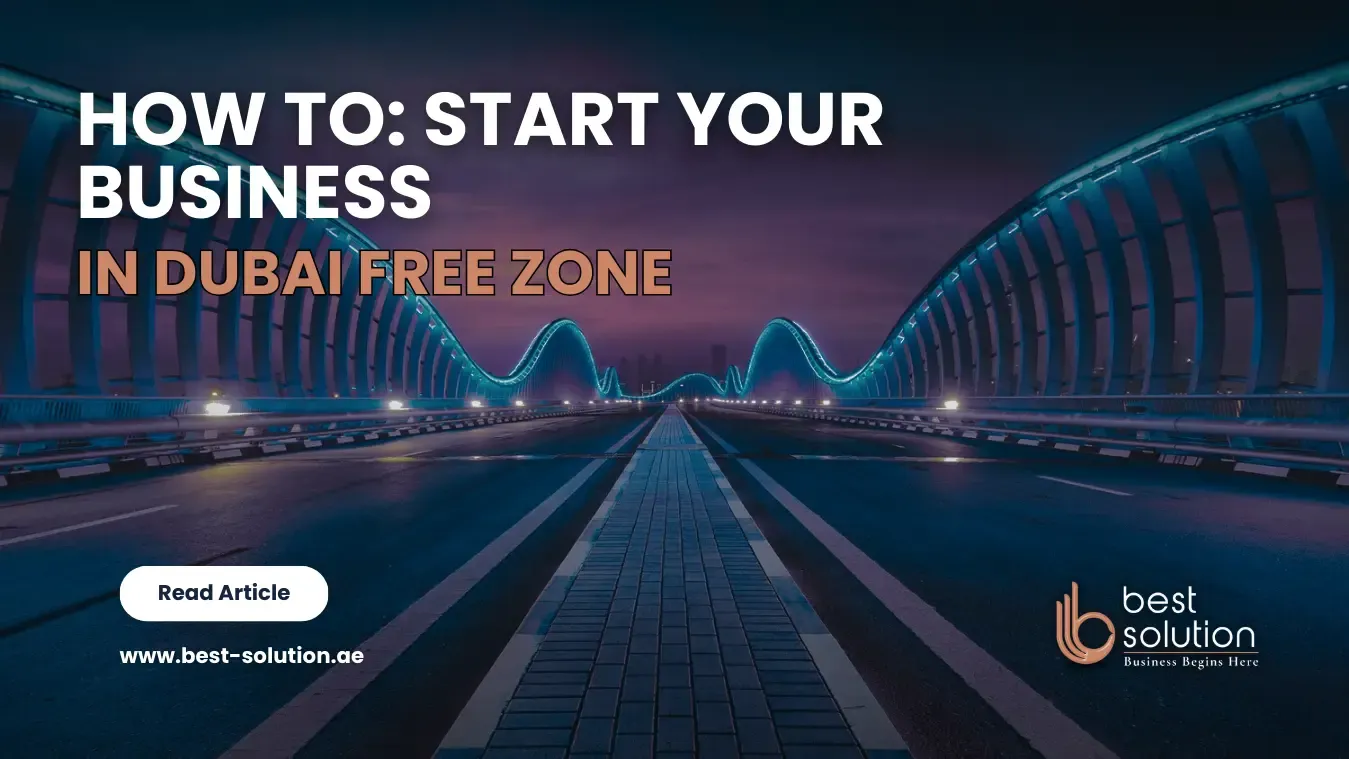 Start your business in Free zone