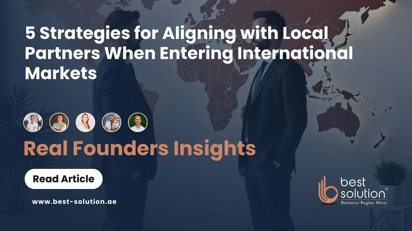 5 Strategies for Aligning with Local Partners When Entering International Markets