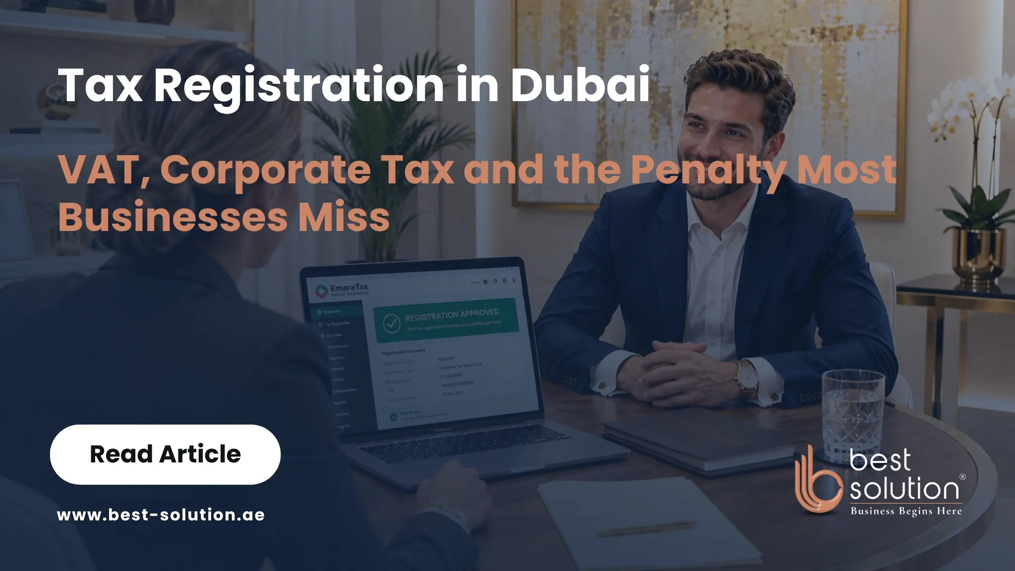 Tax registration in Dubai: VAT and corporate tax guide