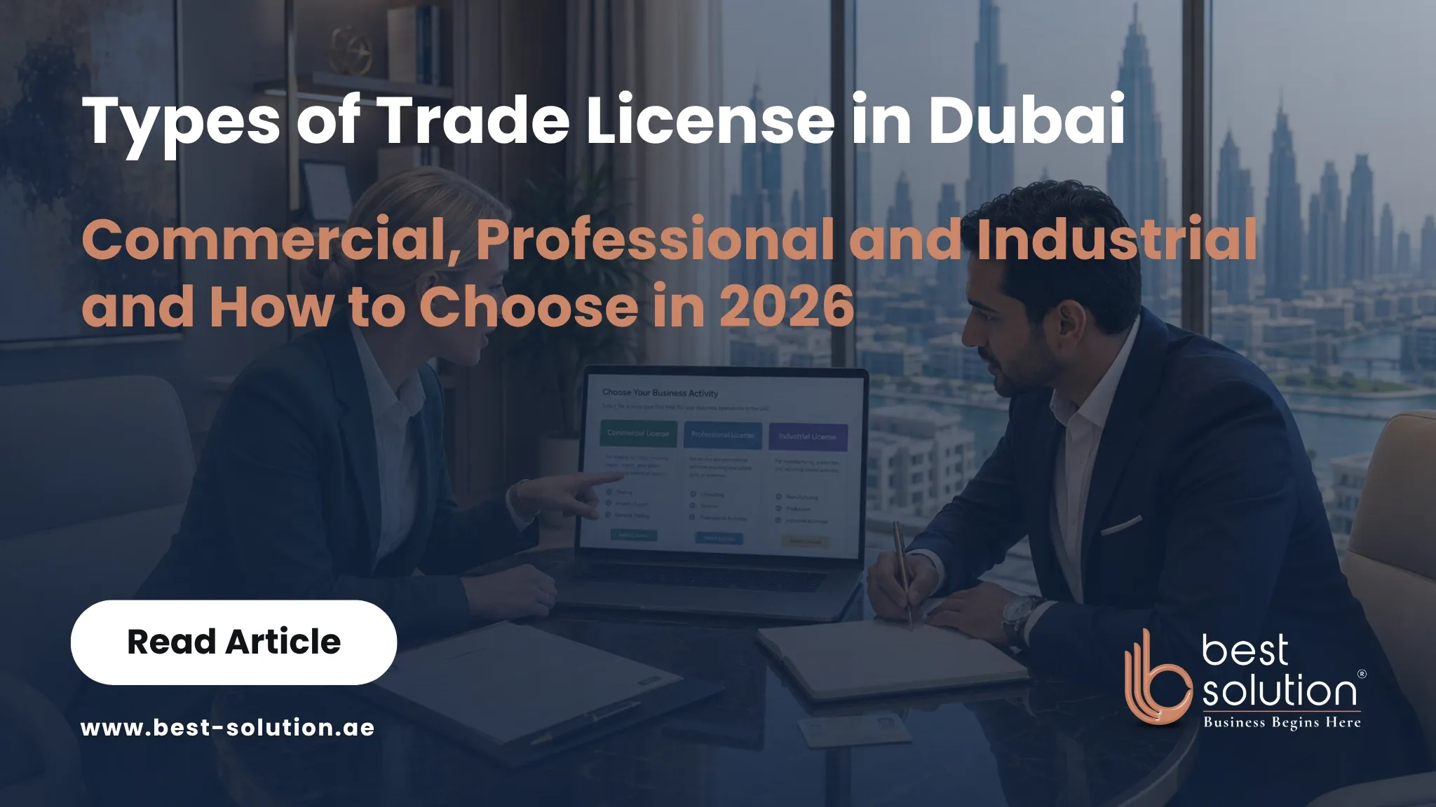 Types of Trade License in Dubai: How to Choose the Right One (2026)