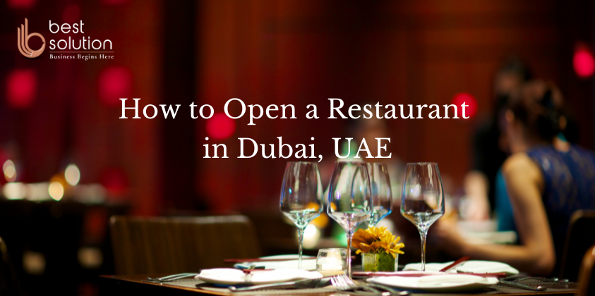 How to open a restaurant in dubai