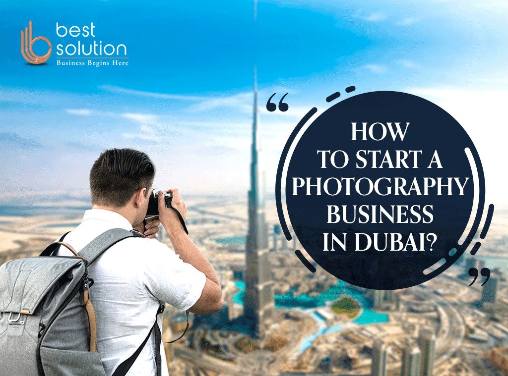 How to start photography business in dubai