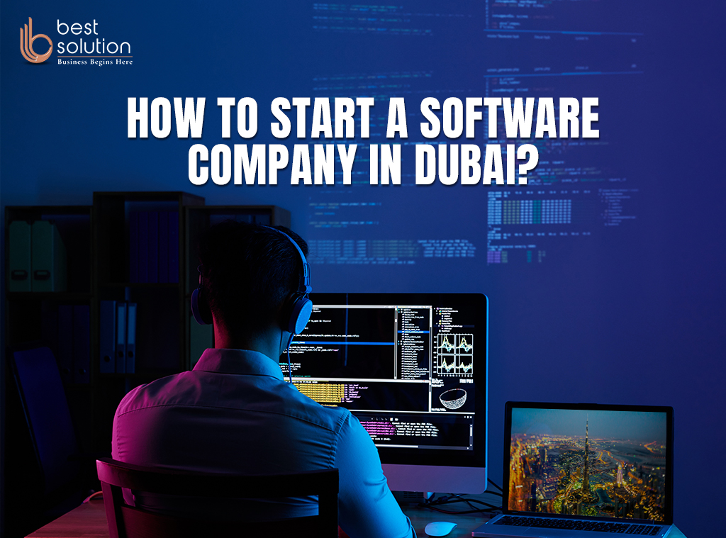 How to setup software company and get business license in dubai